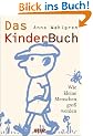Das Kinderbuch. Wie kleine Menschen gro� werden
