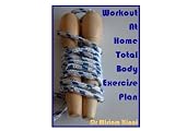Workout At Home Total Body Exercise Plan (Natural Health)