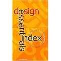 Designer Essential Index (Color Index 2, Type Idea Indes, Design Basics Index) (Index Series) (Hardcover)