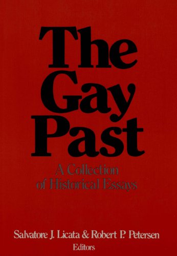 The Gay Past: A Collection of Historical Essays (Research on Homosexuality)