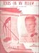 Search : Tears on My Pillow [Sheet Music] With Photo of Sammy Kaye