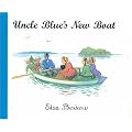 Uncle Blue's New Boat