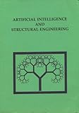 Artificial intelligence and structural engineering