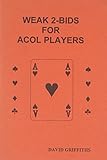 Weak 2-bids for ACOL players