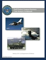 DoD Product Support Business Case Analysis Guidebook 2011