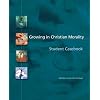 Growing in Christian Morality: Student Casebook