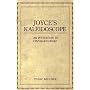 Joyce's Kaleidoscope: An Invitation to Finnegans Wake