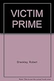Victim prime
