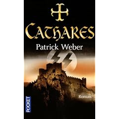 Les racines de l'Ordre Noir, Tome 2 : Cathares