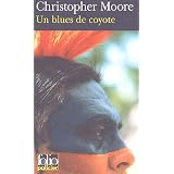 Un Blues de coyotepar Christopher Moore