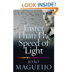 Faster Than The Speed Of Light: The Story of a Scientific Speculation