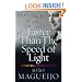 Faster Than the Speed of Light: The Story of a Scientific Speculation