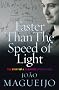 Faster Than The Speed Of Light: The Story of a Scientific Speculation