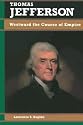 Thomas Jefferson: Westward the Course of Empire (Biographies in American Foreign Policy)