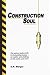 Book Construction Soul, Let It Grab You and Lift You Up