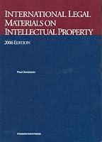 International Legal Materials on Intellectual Property, 2006 edition (Supplement)
