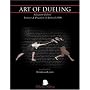 Art of Dueling: 17th Century Rapier Combat as Taught by Salvatore Fabris