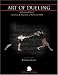 The Art of Dueling: 17th Century Rapier as Taught by Salvatore Fabris