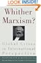 Whither Marxism?: Global Crises in International Perspective