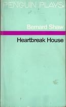Heartbreak House (Penguin Plays & Screenplays)