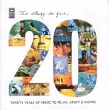 Story So Far: Twenty Years of Music to Relax, Uplift & Inspire