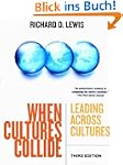 When Cultures Collide: Leading, Teamw...