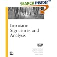 Intrusion Signatures and Analysis (Landmark) by Matt Fearnow, Stephen Northcutt, Karen Frederick, and Mark Cooper