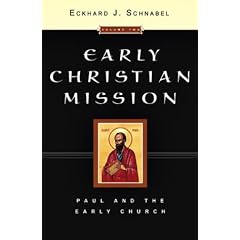 Early Christian Mission Paul And The Early Church