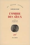 L ombre des aïeux