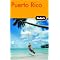 So You�d like to Know more about Vacationing in Puerto Rico