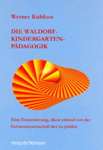 Die Waldorfkindergartenp�dagogik