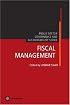 Fiscal Management (Public Sector, Governance, and Accountability) (Public Sector, Governance, and Accountability Series)