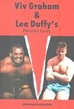 Viv Graham and Lee Duffy's Parallel Lives