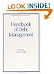 Handbook of Debt Management (Public Administration and Public Policy)