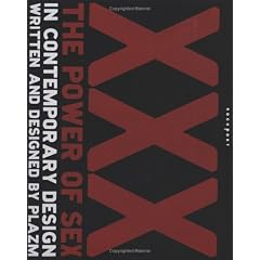 XXX: The Power of Sex in Contemporary Graphic Design