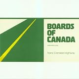 Trans Canada Highway [VINYL]