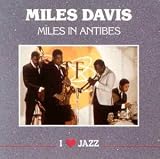 Revue Miles Davis  / Miles in Antibes