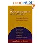 The Desecularization of the World: The Resurgence of Religion in World Politics