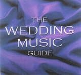 The Wedding Music Guide