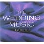 The Wedding Music Guide