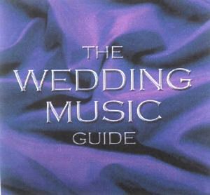 The Wedding Music Guide