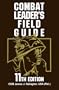 Combat Leader's Field Guide: 11th Edtiion