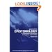 Epistemology: A Contemporary Introduction (Routledge Contemporary Introductions to Philosophy)