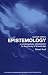 Book Epistemology: A Contemporary Introduction (Routledge Contemporary Introductions to Philosophy)