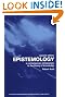 Epistemology: A Contemporary Introduction (Routledge Contemporary Introductions to Philosophy)