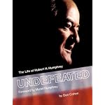 Undefeated: The Life of Hubert H. Humphrey book cover