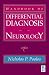Handbook of Differential Diagnosis in Neurology