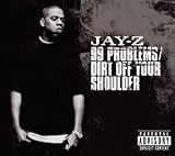 99 Problems/Dirt Off Your Shoulder [12" VINYL]
