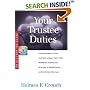 Your Trustee Duties: How to Dissect a Trust Contract, Prepare Form 1041, Distribute Income and Principal to Beneficiaries, and Terminate the Trust (Series 300: Retirees & Estates)