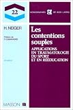 Les contentions souples: Applications en traumatologie du sport et en rééducation